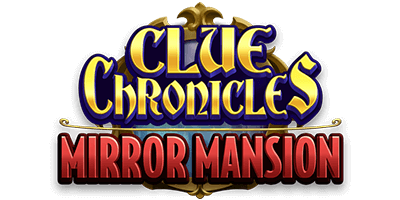 Gamble Stakes Clue Chronicles: Mirror Mansion